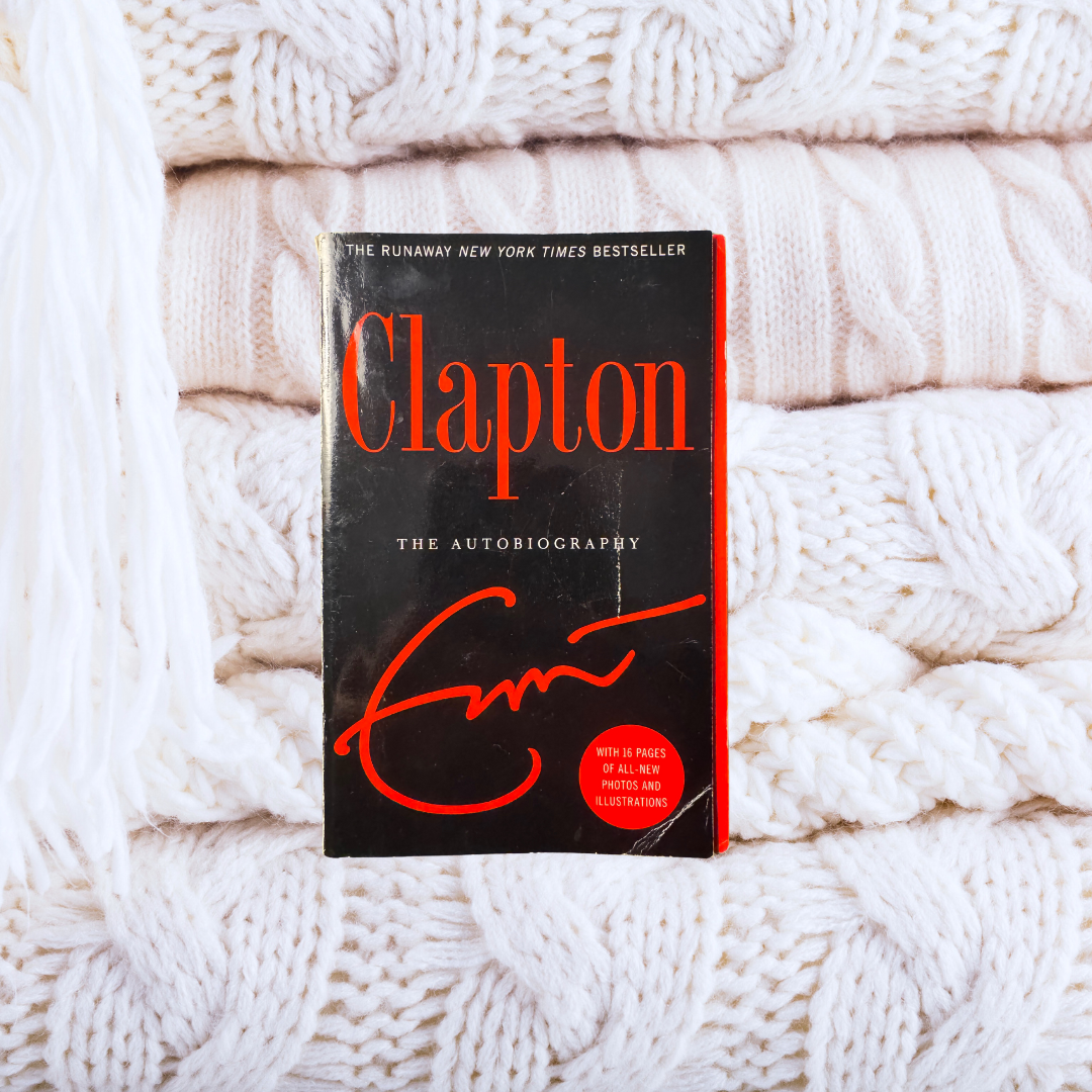 Clapton: The Autobiography - Eric Clapton