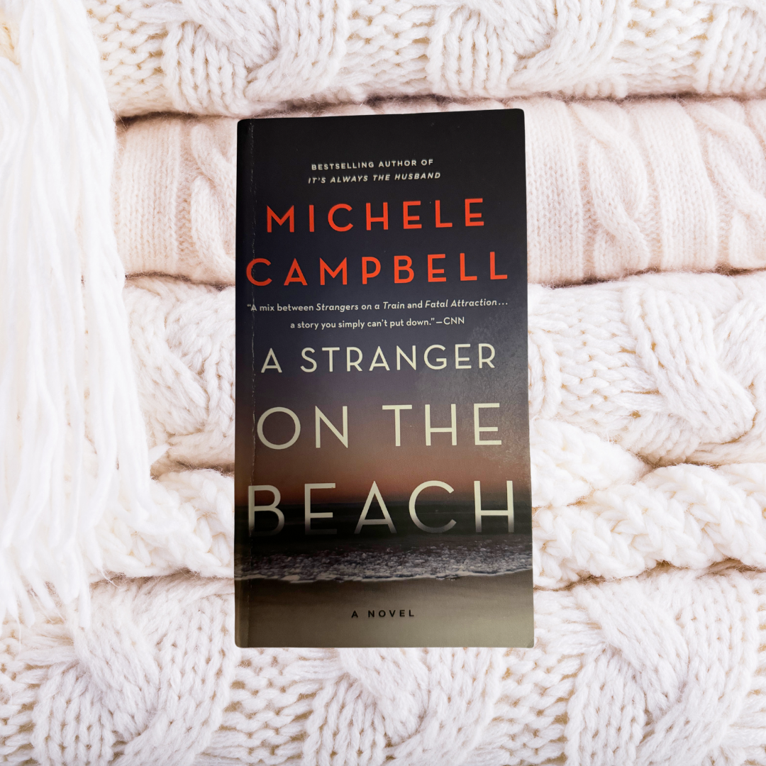 A Stranger on the Beach - Michele Campbell