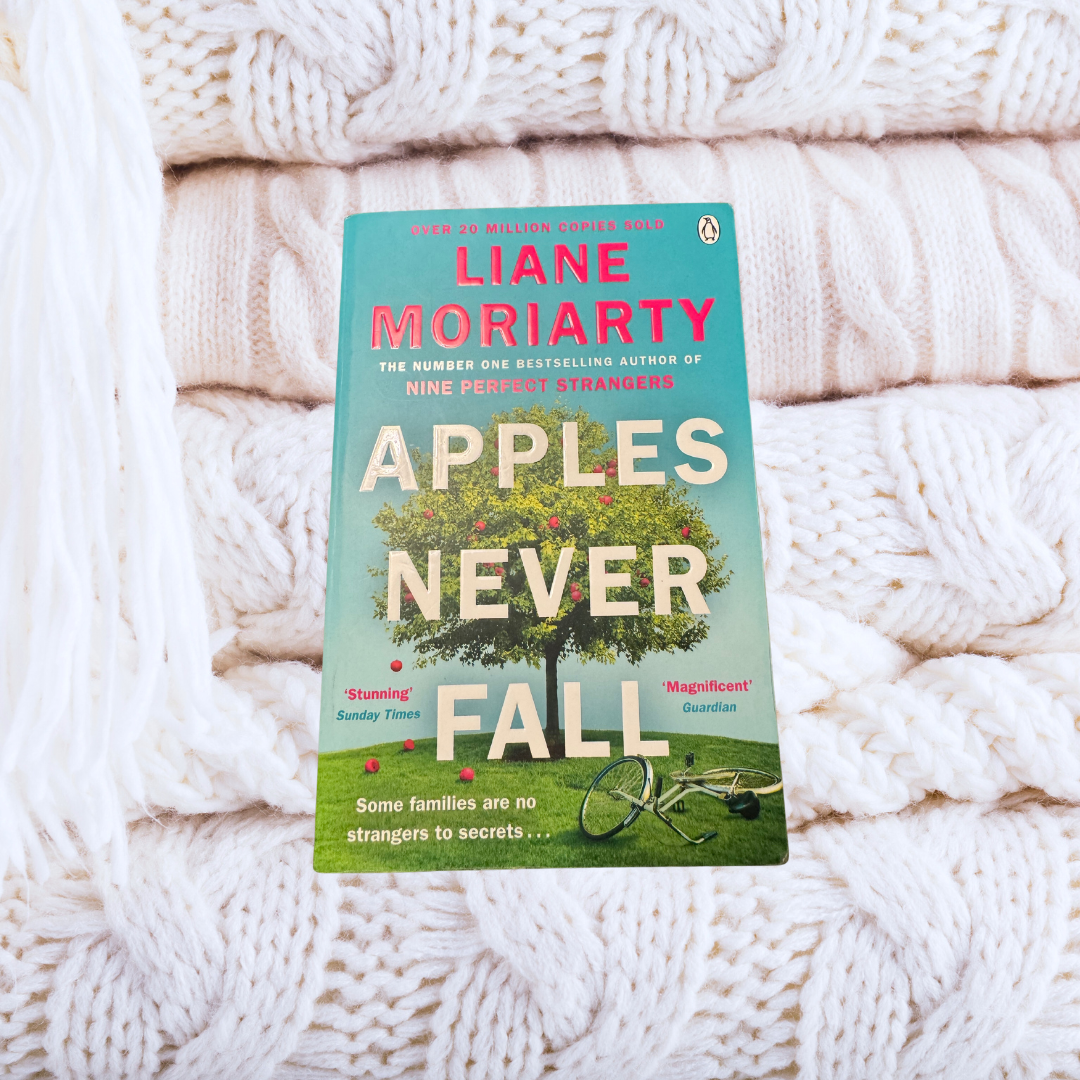 Apples Never Fall - Liane Moriarty