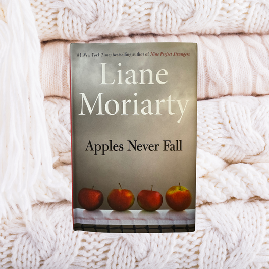 Apples Never Fall - Liane Moriarty