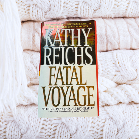 Fatal Voyage - Temperance Brennan #4 - Kathy Reichs