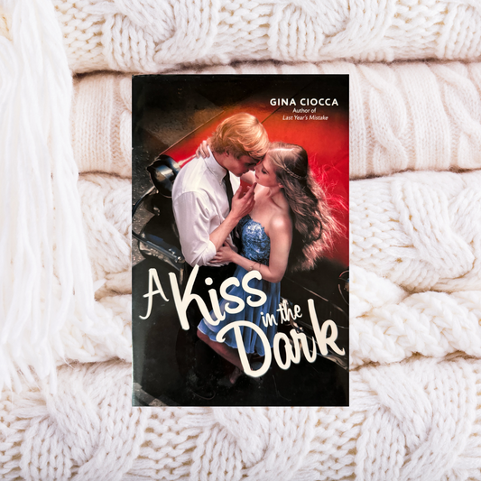 A Kiss In The Dark- Gina Ciocca