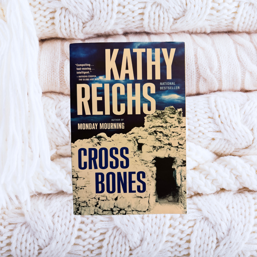 Cross Bones - Temperance Brennan #8 - Kathy Reichs