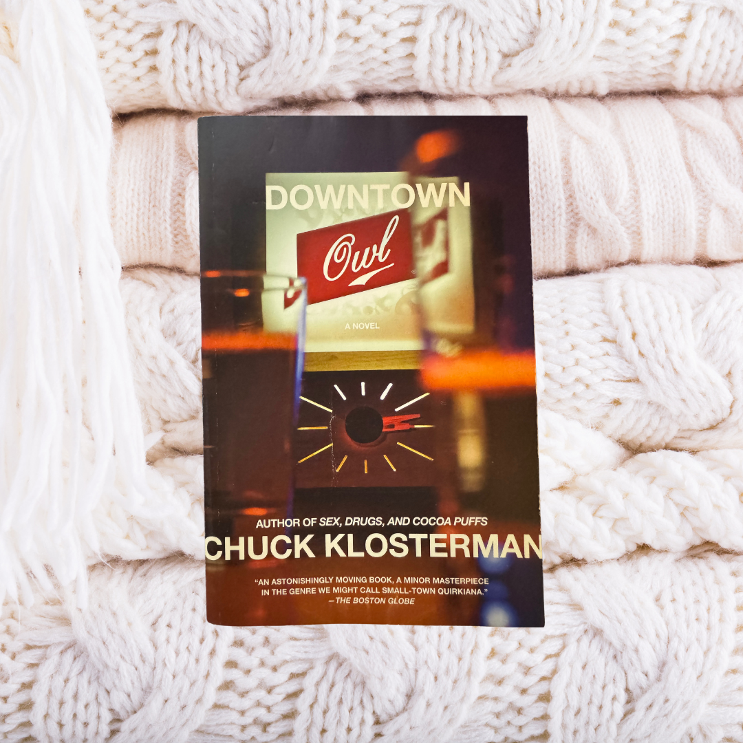 Downtown Owl - Chuck Klosterman