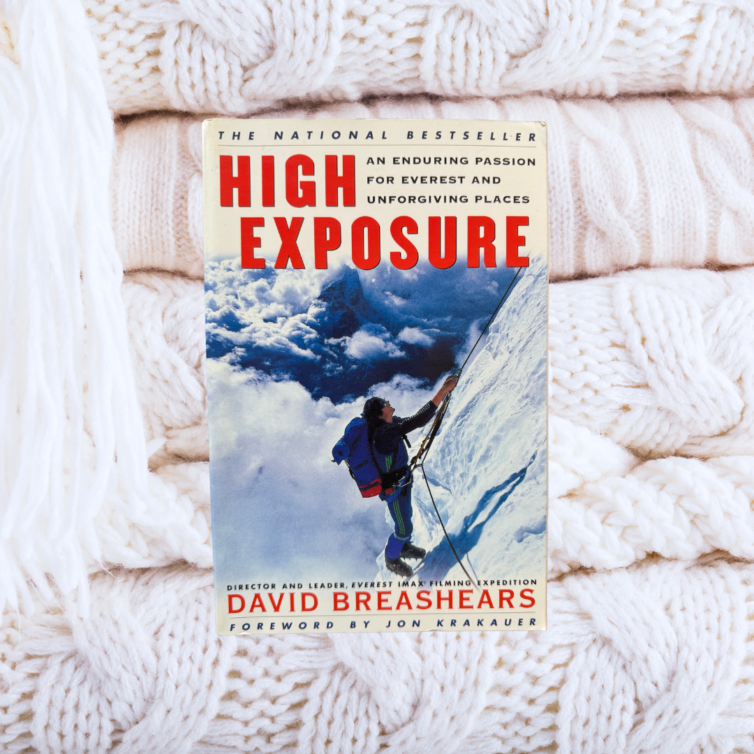 High Exposure - David Breashears