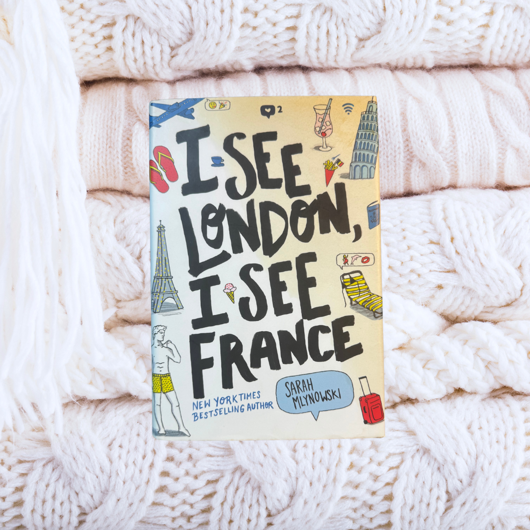 I See London, I See France -   Sarah Mlynowski