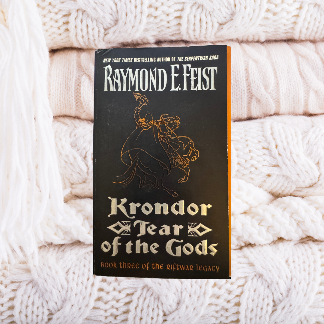 Krondor: Tear of the Gods - Raymond E. Feist