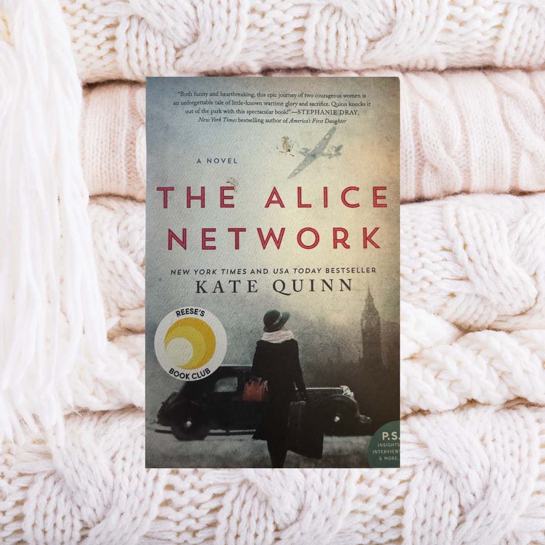 The Alice Network - Kate Quinn