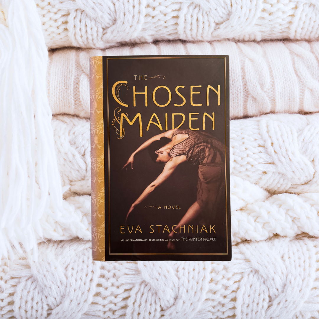 The Chosen Maiden - Eva Stachniak