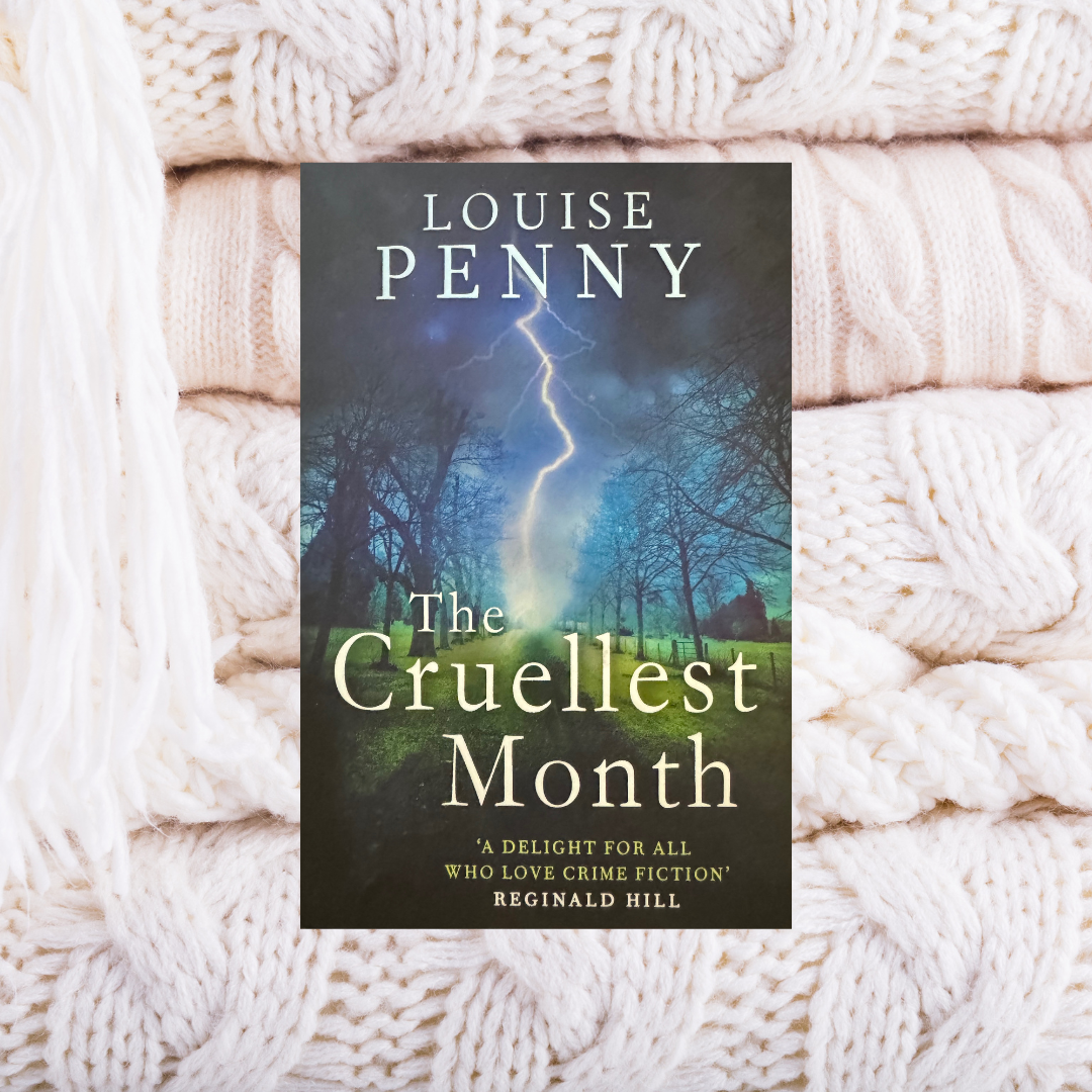 The Cruellest Month - Louise Penny