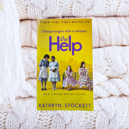 The Help - Kathryn Stockett