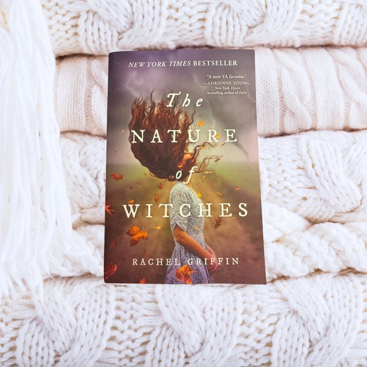 The Nature of Witches - Rachel Griffin