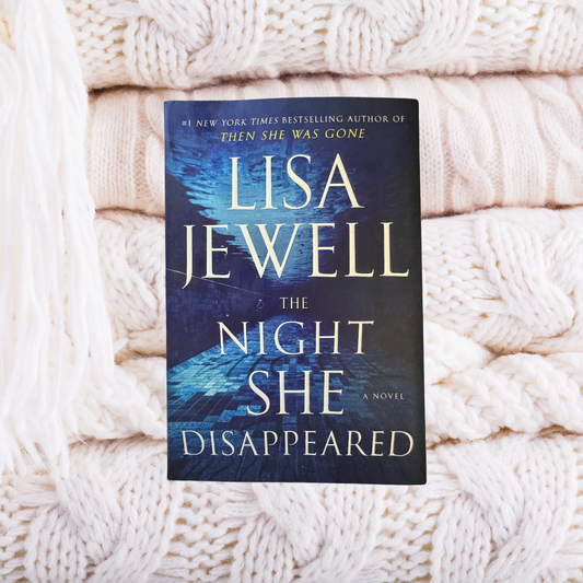 The Night She Disappeared - Lisa Jewell