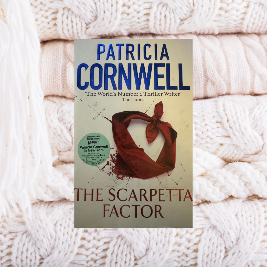 The Scarpetta Factor - Patricia Cornwell