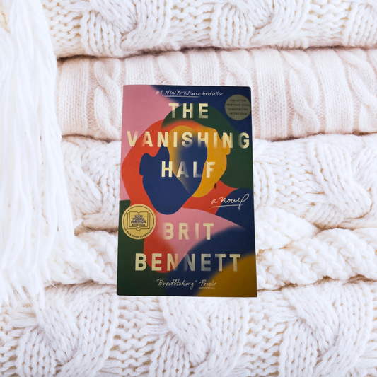 The Vanishing Half - Brit Bennett