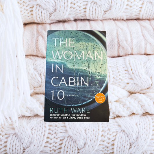 The Woman in Cabin 10 - Ruth Ware