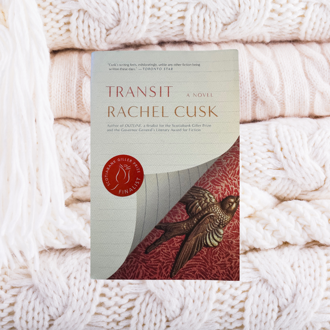 Transit  A Novel - Rachel Cusk