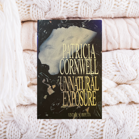 Unnatural Exposure - Patricia Cornwell