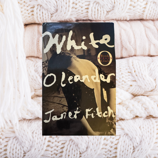 White Oleander - Janet Fitch