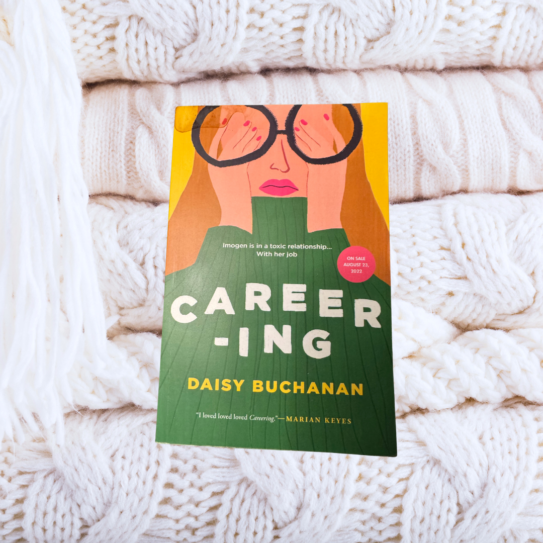 Careering - Daisy Buchanan
