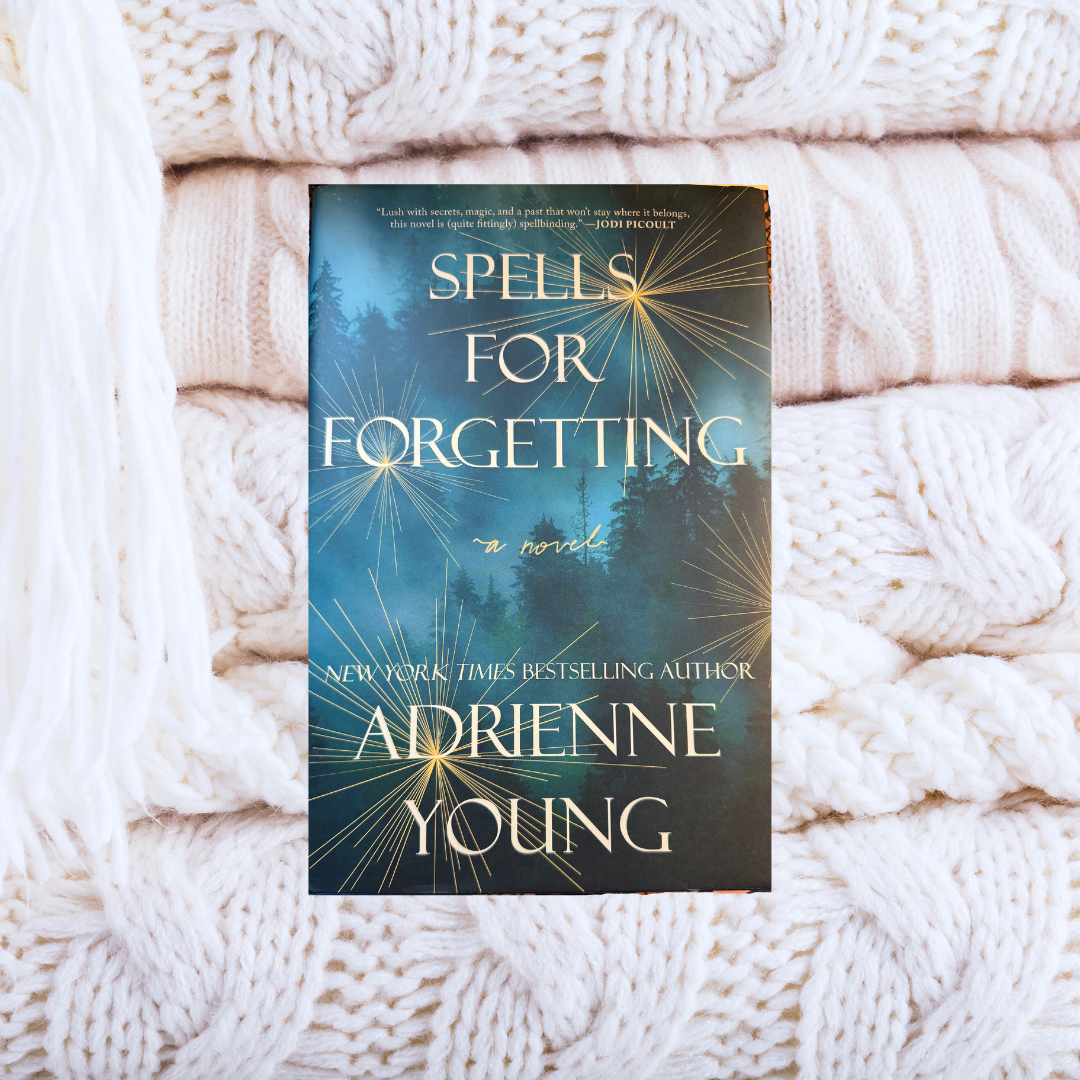 Spells for Forgetting - Adrienne Young